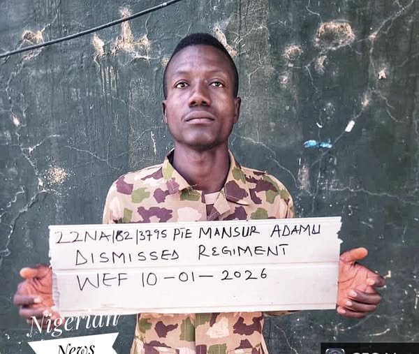 The Nigerian Army has dismissed a soldier, identified as Mansur Adamu